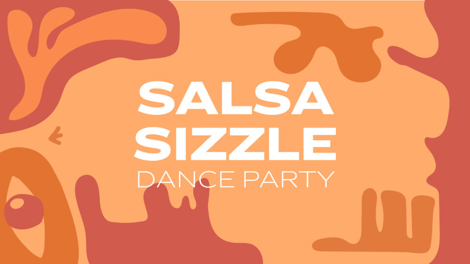 salsa sizzle dance party